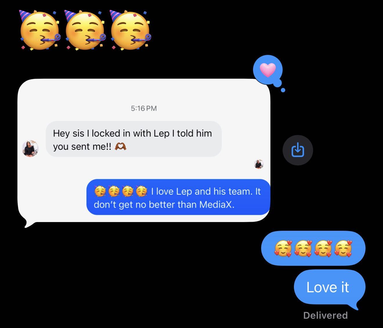 Client text — I love Lep and his team, it don't get no better than MediaX