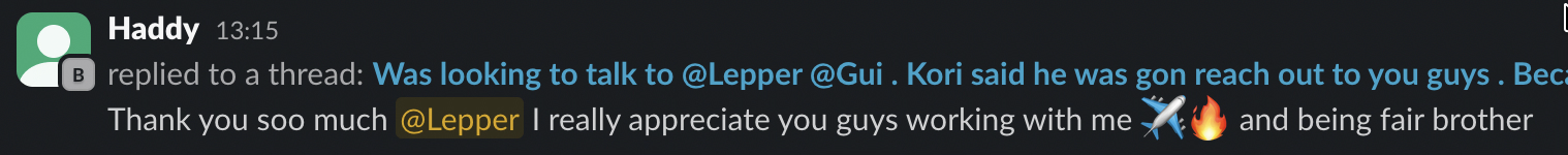 Client Slack — thank you so much Lepper, appreciate you guys working with me and being fair